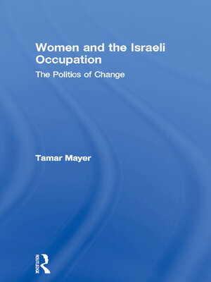 cover image of Women and the Israeli Occupation